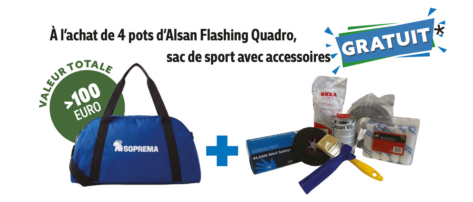 Sac de sport Soprema avec accessoires offert à l'achat de 4 pots d'Alsan Flashing Quadro