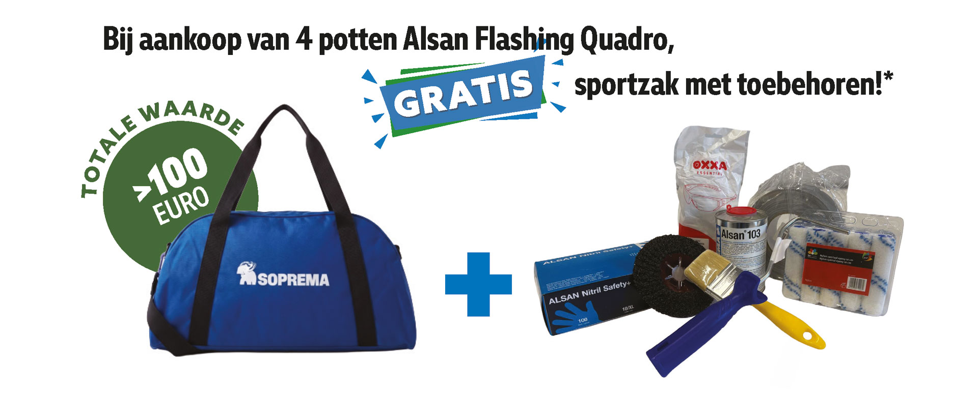 Gratis Soprema-sportzak met toebehoren bij 4 potten Alsan Flashing Quadro