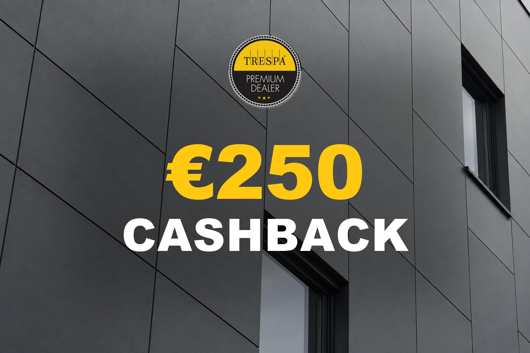Action Trespa : 250 euros de cashback pour tout achat d'au minimum 50 m2 de Trespa Izeon ou Meteon